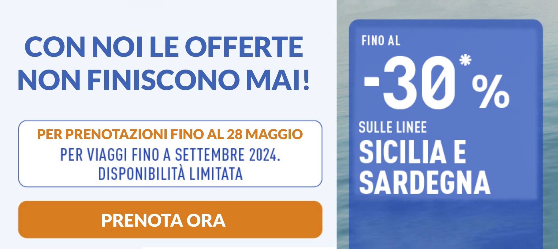 Sardegna e Sicilia Sconto sino 30%