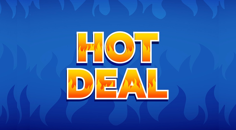 OFFERTA HOT DEAL